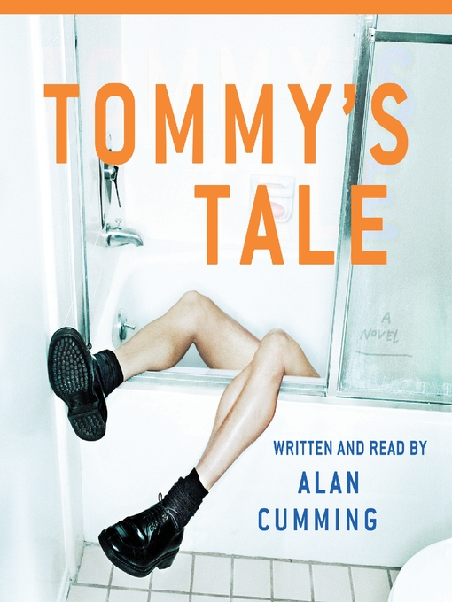 Title details for Tommy's Tale by Alan Cumming - Available